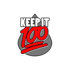KEEP IT 100